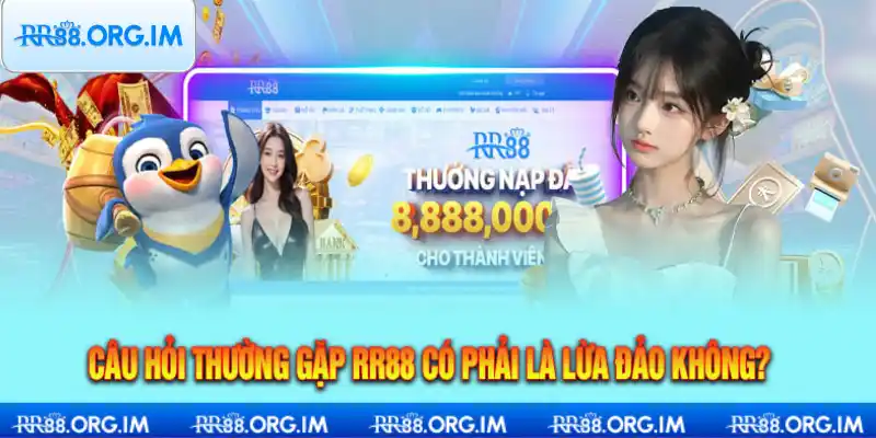 Liệu RR88 Có Lừa Đảo? Phản Hồi Khách Quan Từ Người Dùng