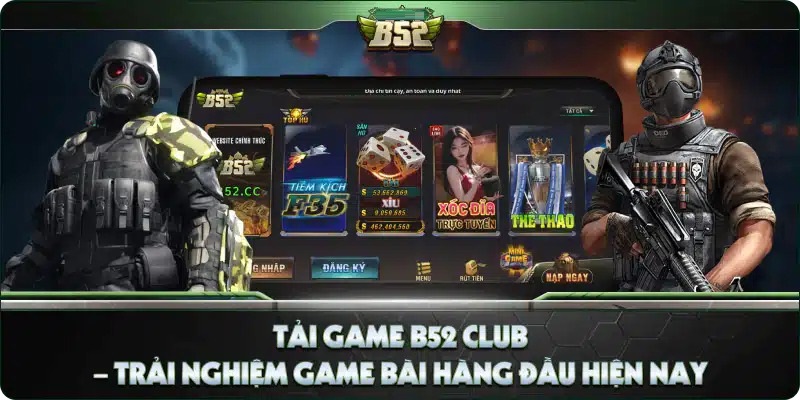 Tải game B52CLUB trải nghiệm đa dạng trò chơi